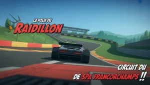 FOLIE du Raidillon du Circuit de Spa Francorchamps